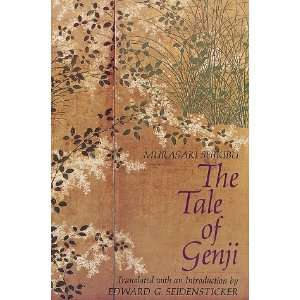  The Tale of Genji [Paperback]: Murasaki Shikibu: Books
