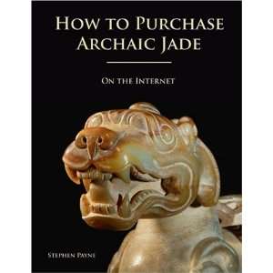   Archaic Jade On The Internet [Paperback] Stephen Payne Books