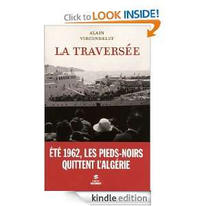 La Traversée (Documents) (French Edition) Alain VIRCONDELET  