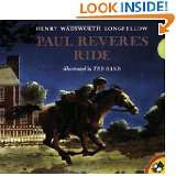 Paul Reveres Ride by Henry Wadsworth Longfellow and Ted Rand (Mar 1 
