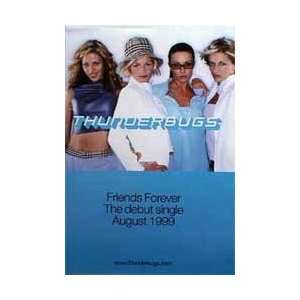  Music   Pop Posters Thunderbugs   Friends Forever Poster 