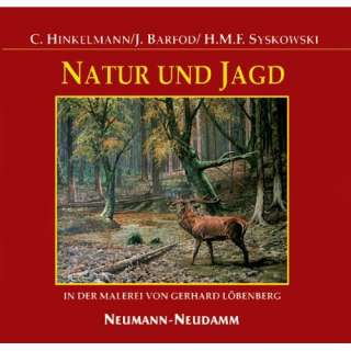 Natur und Jagd in der Malerei von Gerhard Löbenberg: .de 