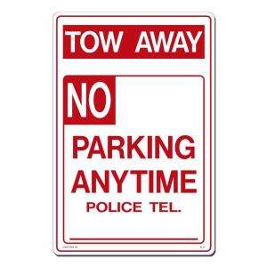 Lynch Sign Co. 12 in. x 18 in. Sign Red on White Plastic Tow Away No 