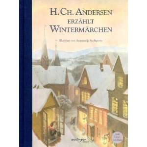 Andersen erzählt Wintermärchen  Hans Christian Andersen 