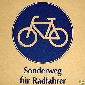Cycling   T Shirt   Bicycle Road Sign   Biking   German  