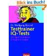Testtrainer IQ Tests . Mit Spaß trainieren   . Erfolgreich testen 