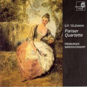 Pariser Quartette 1 6: Freiburger Barockconsort, Georg Philipp 