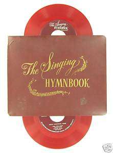 THE SINGING HYMNBOOK 12 EP45 Red Vinyl with Album  