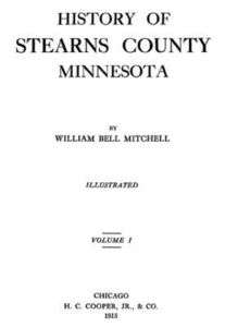 1915 Genealogy & History of Stearns County Minnesota MN  