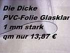 PVC Fensterfolie 1 mm Stark 1,37 mt.Breit mt.nur 19,00€