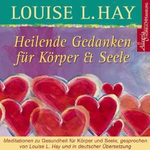   Körper und Seele  Louise L. Hay, Rahel Comtesse Bücher