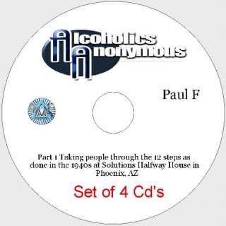 ALCOHOLICS ANONYMOUS SPEAKER PAUL F SET OF 4 CDS  