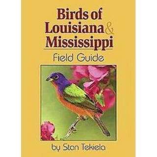 Birds of Louisiana & Mississippi Field Guide (Paperback).Opens in a 