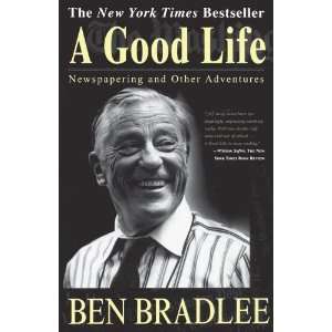    Newspapering and Other Adventures [Paperback] Ben Bradlee Books