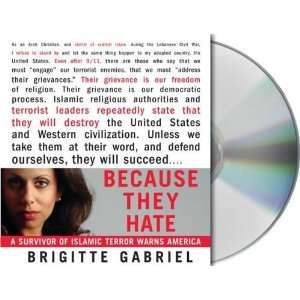   of Islamic Terror Warns America [Audio CD] Brigitte Gabriel Books