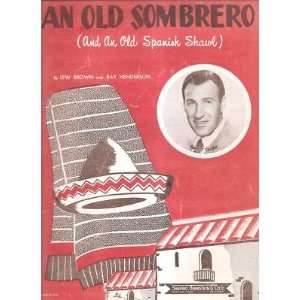    Sheet Music An Old Sombrero Buddy Clark 30 