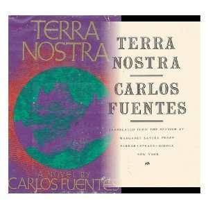  Terra Nostra / Carlos Fuentes ; Translated from the 