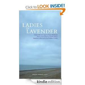 Ladies in Lavender Charles Dance, Shaun McKenna, William J. Locke 
