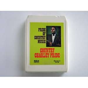 Charley Pride (Pride of Country Music) 8 Track Tape (Country Music)