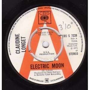   ELECTRIC MOON 7 INCH (7 VINYL 45) UK CBS 1971 CLAUDINE LONGET Music