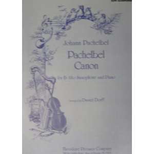   Pachelbel Canon for Alto Saxophone and Piano: Johann Pachelbel: Books
