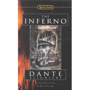   The Inferno John (TRN)/ Ciardi, John Dante Alighieri/ Ciardi Books