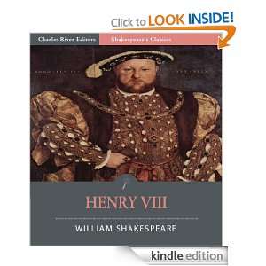 King Henry VIII (Illustrated) William Shakespeare, Charles River 