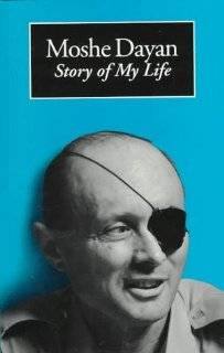Moshe Dayan Story of My Life