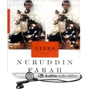    Links (Audible Audio Edition) Nuruddin Farah, Mirron Willis Books