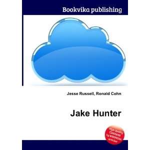 Jake Hunter Ronald Cohn Jesse Russell  Books