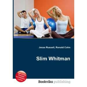 Slim Whitman [Paperback]