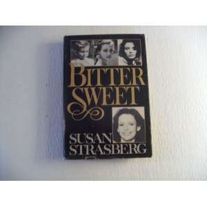  Bitter Sweet Susan Strasberg Books