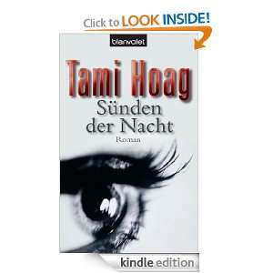 Sünden der Nacht Roman (German Edition) Tami Hoag, Dinka 