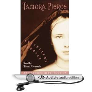   Choice (Audible Audio Edition) Tamora Pierce, Trini Alvarado Books