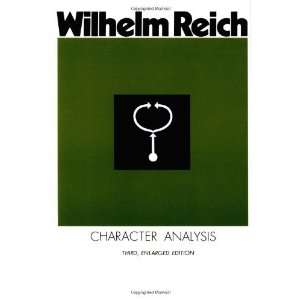  Character Analysis [Paperback] Wilhelm Reich Books