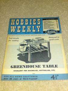 HOBBIES WEEKLY   GREENHOUSE TABLE   April 1 1959  
