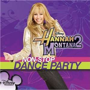  Hannah Montana 2 Non Stop Dance Party CD Disney TV Shows 